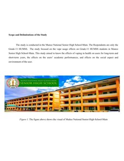 Scope and Delimitations of the Study
The study is conducted in the Munoz National Senior High School-Main. The Respondents ar