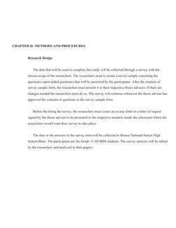 CHAPTER II: METHODS AND PROCEDURES
Research Design
The data that will be used to complete this study will be collected throug