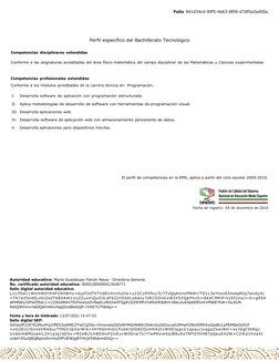 Folio 941d34cd-99f5-4e63-8f09-d7df5a2ed00a.
Perfil específico del Bachillerato Tecnológico
Competencias disciplinares extendi