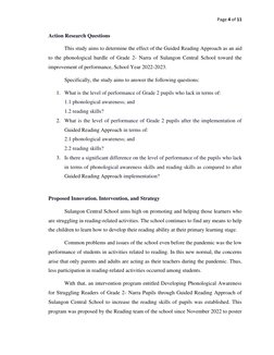 Page 4 of 11 
 
Action Research Questions 
 
This study aims to determine the effect of the Guided Reading Approach as an aid