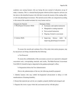 Page 5 of 11 
 
academic ease among learners who are facing the new normal of education set-up of 
today’s situation. This is