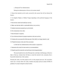 Page 6 of 11 
 
 
c. During the Test Administration 
During the administration of the test, the teacher should: 
1. Ensure th