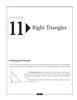  Pythagorean Theorem
As you saw in the previous chapter,right triangles are triangles in which one angle measures 90°.Given
