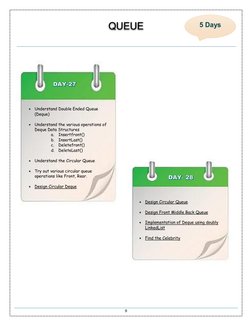 9 
 
 
 
 
 
 
 
 
 
 
 
 
 
 
 
 
 
 
 
 
 
 
 
 
 
 
 
 
 
 
 
 
 
 
 DAY-27
QUEUE 
 Understand Double Ended Queue 
(Deque