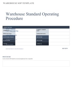 WAREHOUSE SOP TEMPLATE
VERSION HISTORY
VERSION NO.
CURRENT VERSION 
DATE
EFFECTIVE DATE
EXPIRATION DATE
RESPONSIBLE PERSON
S