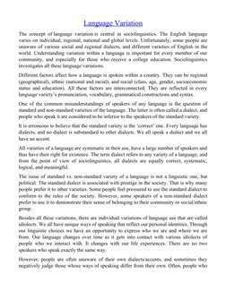 Language Variation (https://languageavenue.com/linguistics/sociolinguistics/language-variation)
The concept of language varia