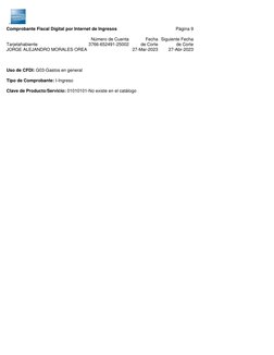 Página 9
Número de Cuenta
Fecha Siguiente Fecha
Tarjetahabiente
3766-652491-25002
de Corte
de Corte
JORGE ALEJANDRO MORALES O