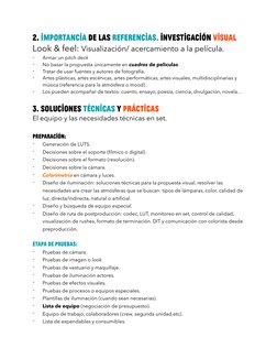 2. IMPORTANCIA DE LAS Referencias. investigación visual 
Look & feel: Visualización/ acercamiento a la película.  
-
Armar un