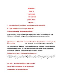 ANSWER KEY 
CLASS 11 
THE TEMPEST  
   ​ACT 1 SCENE 2 
(EXTRACT 1-6) 
EXTRACT 1 
1. Read the following passage and answer the