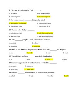 8. Peter said he was leaving for Paris _________.
A. next week                             
B. the week previous