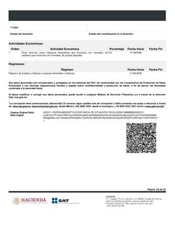 Página  [2] de [2] 
Y Calle:
Estado del domicilio:
Estado del contribuyente en el domicilio:
Actividades Económicas: 
Orden
A