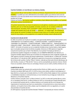 Cuarteto Cordobés: un recorrido por sus músicos y bandas.
Todo comenzó allá por Julio de 1943 en Colonia Las Pichanas, Depart