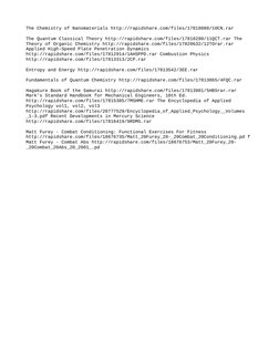 The Chemistry of Nanomaterials http://rapidshare.com/files/17818080/10CN.rar
The Quantum Classical Theory http://rapidshare.c