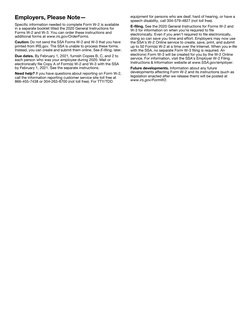 Employers, Please Note—
Specific information needed to complete Form W-2 is available 
in a separate booklet titled the 2020