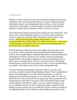 Introduction
 
Whether we like to think so or not, our government maintains many secrets,
and despite some occasionally ludic