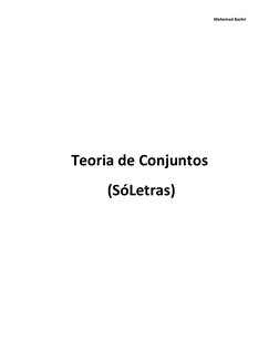 Mahomed Bachir 
 
 
19 
 
 
 
 
 
 
 
 
 
 
Teoria de Conjuntos  
 (SóLetras)  
 
 
 
 
 
 
 
 
 
 
