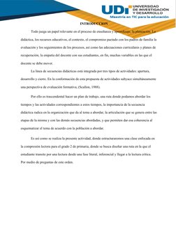 INTRODUCCION 
Todo juega un papel relevante en el proceso de enseñanza y aprendizaje, la planeación. La 
didáctica, los recur