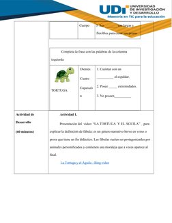 Cuerpo
3. Sus _______ son largas y 
flexibles para cazar sus presas.
Completa la frase con las palabras de la columna 
izquie
