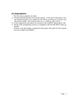 Page     
 
3
A.3 Assumptions 
 
The following assumptions are made: 
a) Nominal materia