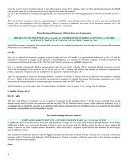 Once the member incurs hospital, medical or any other expense arising from sickness, injury or other stipulated contingent, t