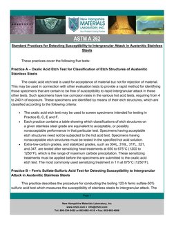 ASTM A 262 
Standard Practices for Detecting Susceptibility to Intergranular Attack in Austenitic Stainless 
Steels
