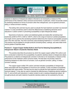 ASTM A 262 Continued 
presence or absence of intergranular attack in this test is not necessarily a measure of the 
performan