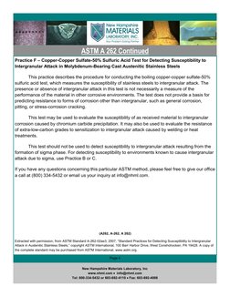 ASTM A 262 Continued 
Practice F – Copper-Copper Sulfate-50% Sulfuric Acid Test for Detecting Susceptibility to 
Intergranula