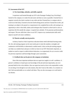 IV. Assessment of the OJT
A. New knowledge, attitudes, and skills acquired.
I experience and learned through my OJT in the