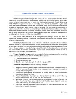 1 | P a g e  
 
HUMAN BEHAVIOR AND SOCIAL ENVIRONMENT 
The knowledge content relating to this curriculum area is designed to