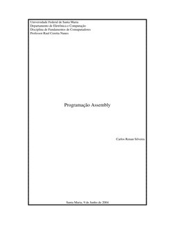 Universidade Federal de Santa Maria 
Departamento de Eletrônica e Computação 
Disciplina de Fundamentos de Comuputadores 
Pro