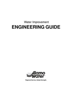 1
© 2001, Alamo Water Refiners, Inc. Printed August 1
Water Improvement Engineering Guide
 Water Improvement
ENGINEERING GUID