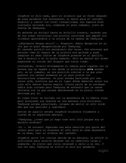 NAYBEIC 
 
JungKook no dijo nada, pero el silencio que se formó después 
de esas palabras fue estresante, al menos para el