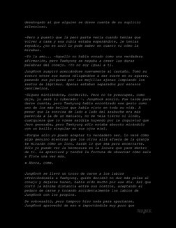 NAYBEIC 
 
desahogado al que alguien se diese cuenta de su suplicio 
silencioso. 
 
—Pero a puesto que la peor parte venía