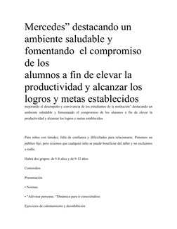 Mercedes” destacando un 
ambiente saludable y 
fomentando  el compromiso 
de los
alumnos a fin de elevar la 
productividad y