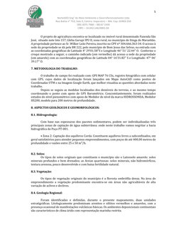 5 
 
 
NorteGEO Eng° de Meio Ambiente e Georreferenciamento Ltda 
Rua Bahia n° 753, Sala 3, Centro. Imperatriz – MA. Cep. 659