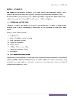 Classification: Confidential
SECTION 1: INTRODUCTION
Staff Connect has developed a SHE Management Plan to give an insight