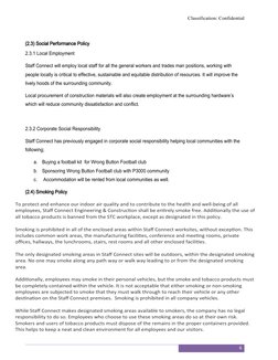 Classification: Confidential
(2.3) Social Performance Policy
2.3.1 Local Employment
Staff Connect will employ local staff