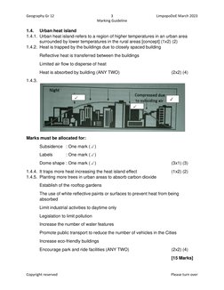 Geography Gr 12 
3 
LimpopoDoE March 2023 
 
Marking Guideline 
 
 
Copyright reserved 
 
Please turn over 
1.4. 
Urban heat