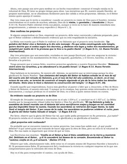 Ahora, este pasaje nos sirve para meditar en un hecho trascendente: construir el templo estaba en la 
voluntad de Dios. Él ti