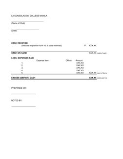 LA CONSOLACION COLLEGE MANILA
_____________________________
(Name of Club)
_________________________
(Date)
CASH RECEIVED
(in