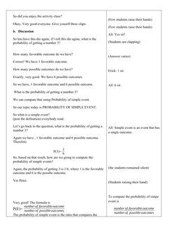 So did you enjoy the activity class? 
Okay, Very good everyone. Give youself three claps.
b. Discussion 
So lets have this di