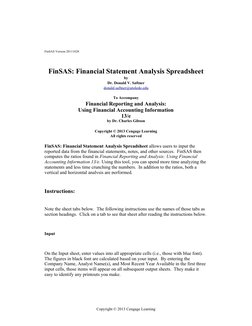 Copyright © 2013 Cengage Learning
FinSAS Version 20111028
FinSAS: Financial Statement Analysis Spreadsheet
by
Dr. Donald V. S