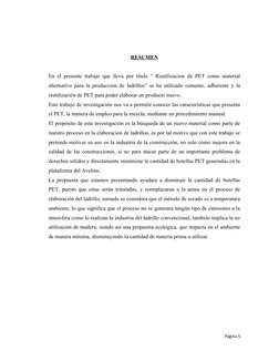 RESUMEN
En el presente trabajo que lleva por titulo “ Reutilizacion de PET como material
alternativo para la producción de la