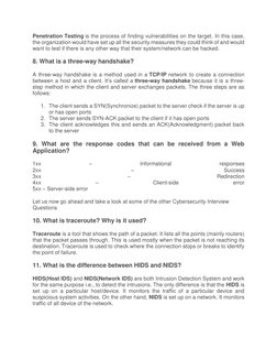 Penetration Testing is the process of finding vulnerabilities on the target. In this case, 
the organization would have set u