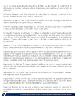 10
que le sea fijado, con la prohibición expresa de hacer uso del mismo y el compromiso de 
abstenerse de efectuar cualquier