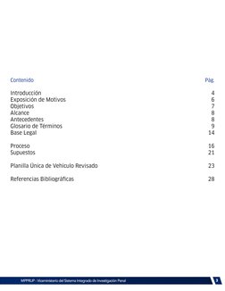 3
Contenido	
	
	
	
	
	
	
	
Introducción
Exposición de Motivos
Objetivos
Alcance
Antecedentes
Glosario de Términos
Base Legal