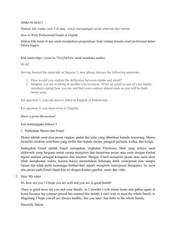 DISKUSI SESI 3
Silakan klik materi sesi 3 di atas  untuk mempelajari email informal dan memo.
How to Write Professional Email
