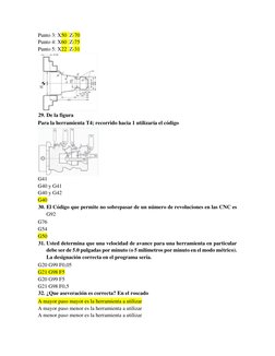 Punto 3: X50  Z-70  
Punto 4: X60  Z-75  
Punto 5: X22  Z-31  
  
29. De la figura  
Para la herramienta T4; recorrido hacia