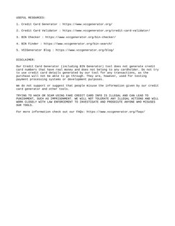 USEFUL RESOURCES:
1. Credit Card Generator : https://www.vccgenerator.org/
2. Credit Card Validator : https://www.vccgenerato