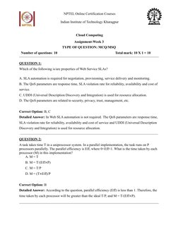 ​ NPTEL Online Certification Courses
​ Indian Institute of Technology Kharagpur
Cloud Computing
Assignment-Week 3
TYPE OF QUE